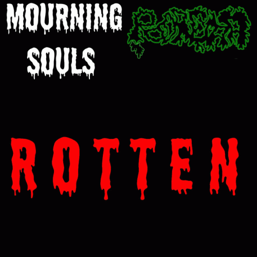 Mourning Souls : Rotten